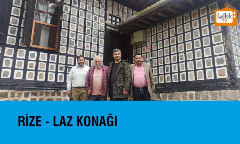 Rize Laz Konağı